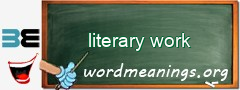 WordMeaning blackboard for literary work